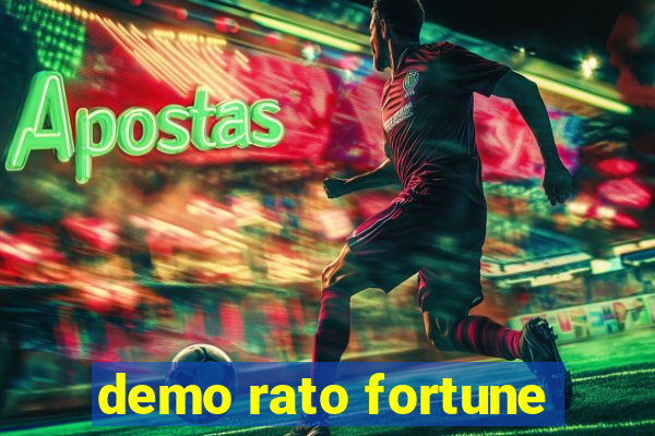 demo rato fortune